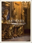 Antiques in Italian Interiors, Volume II By Roberto Valeriani, Mario Ciampi (Photographer) Cover Image