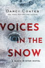 Voices in the Snow (Black Winter) Cover Image