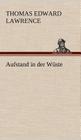 Aufstand in Der Wuste By Thomas Edward Lawrence Cover Image