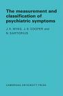 Measurement and Classification of Psychiatric Symptoms: An Instruction Manual for the PSE and Catego Program Cover Image