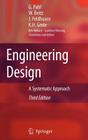 Engineering Design: A Systematic Approach By Gerhard Pahl, W. Beitz, Jörg Feldhusen Cover Image