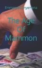 The Age Of Mammon Cover Image