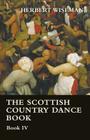 The Scottish Country Dance Book - Book VI By Herbert Wiseman Cover Image