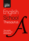 Collins Gem School Thesaurus: Trusted Support for Learning, in a Mini-Format Cover Image
