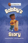 Bobby's Story By Bryan Patrick Avery, Arief Putra (Illustrator) Cover Image