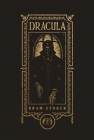 Dracula (the Gothic Chronicles Collection): Deluxe Edition By Bram Stoker Cover Image