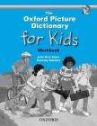The Oxford Picture Dictionary for Kids: Workbook By Joan Ross Keyes, Dorothy Bukantz Cover Image