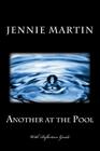 Another at the Pool: with Reflection Guide By Jennie Martin Cover Image