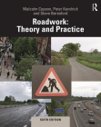 Roadwork: Theory and Practice By Malcolm Copson, Peter Kendrick, Steve Beresford Cover Image