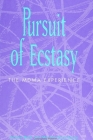 Pursuit of Ecstasy: The Mdma Experience By Jerome Beck, Marsha Rosenbaum Cover Image