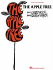 The Apple Tree By Jerry Bock (Composer), Sheldon Harnick (Composer) Cover Image