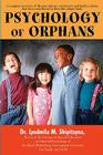 Psychology of Orphans By Ludmila M. Shipitsyna Cover Image