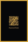 Z password book: The Personal Internet Address, Password Log Book Password book 6x9 in. 110 pages, Password Keeper, Vault, Notebook and By Rebecca Jones Cover Image