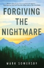 Forgiving the Nightmare Cover Image