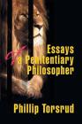 Essays of a Penitentiary Philosopher Cover Image