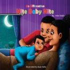 An Affirmation Nite Baby Nite By Irene Smalls Cover Image