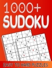 1000+ Sudoku Easy to Hard Puzzles: Sudoku for adults easy to hard, Puzzles for adults 1000+ By Eric Johnston Cover Image