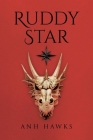 Ruddy Star By Anh Hawks Cover Image