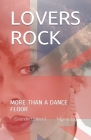 Lovers' Rock: More Than A Dance Floor (Extended Edition) Cover Image
