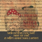santa christmas music sheet paper for craft 20 pattern double sided 2 designs: vintage decorative pattern for Papercrafts & scrapbooking - old sheet S By Liam Dan Paul Cover Image