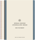 ESV Spiral-Bound Journaling Bible, New Testament (Hardcover) Cover Image
