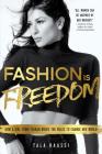 Fashion Is Freedom: How a Girl from Tehran Broke the Rules to Change her World By Tala Raassi Cover Image