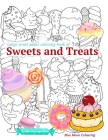 Large Print Adult Coloring Book of Sweets and Treats: An Easy Coloring Book for Adults with Sweet Treats, Deserts, Pies, Cakes and Tasty Foods to help By Blue Moon Colouring Cover Image