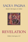 Sacra Pagina: Revelation: Volume 16 By Wilfrid J. Harrington Cover Image