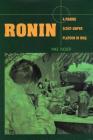 Ronin: A Marine Scout-Sniper Platoon in Iraq By Mike Tucker Cover Image