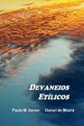 Devaneios Etilicos By Paulo M. Xavier, Daniel De Moura, Paulo M. Xavier (Photographer) Cover Image