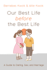 Our Best Life before the Best Life Cover Image
