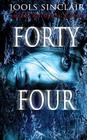 Forty-Four Cover Image