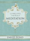 Llewellyn's Little Book of Meditation (Llewellyn's Little Books #5) By David Pond Cover Image