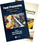 Food Processing: Advances in Thermal and Non-Thermal Technologies, Two Volume Set By Kshirod Kumar Dash (Editor), Sourav Chakraborty (Editor) Cover Image
