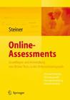 Online-Assessment: Grundlagen Und Anwendung Von Online-Tests in Der Unternehmenspraxis By Heinke Steiner (Editor) Cover Image