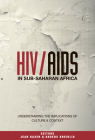 HIV/AIDS in Sub-Saharan Africa: Understanding the implications of culture & context Cover Image