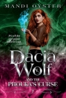Dacia Wolf & the Phouka's Curse: A modern magical fairytale By Oyster Cover Image
