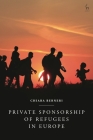 Private Sponsorship of Refugees in Europe Cover Image