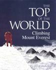 The Top of the World: Climbing Mount Everest Cover Image