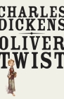 Oliver Twist (Vintage Classics) By Charles Dickens Cover Image