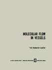 Molecular Flow in Vessels Cover Image