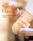 Speedy Classics Composition Book College Ruled 120 Pages Cover Image