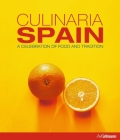 Culinaria Spain: A Celebration of Food and Tradition Cover Image