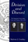Division and Discord: The Supreme Court Under Stone and Vinson, 1941-1953 (Chief Justiceships of the United States Supreme Court) By Melvin I. Urofsky Cover Image