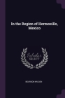 In the Region of Hermosillo, Mexico Cover Image