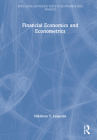 Financial Economics and Econometrics (Routledge Advanced Texts in Economics and Finance) By Nikiforos T. Laopodis Cover Image