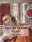 The City Of God: Augustine Of Hippo By Aurelious Augustine, Marcus Dods (Translator), David Clarke (Compiled by) Cover Image