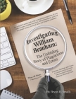 Investigating William Branham: The Unfolding Story of Plagiarisms and Errors Cover Image