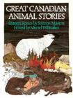Great Canadian Animal Stories Cover Image