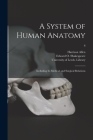 A System of Human Anatomy: Including Its Medical and Surgical Relations; 6 Cover Image